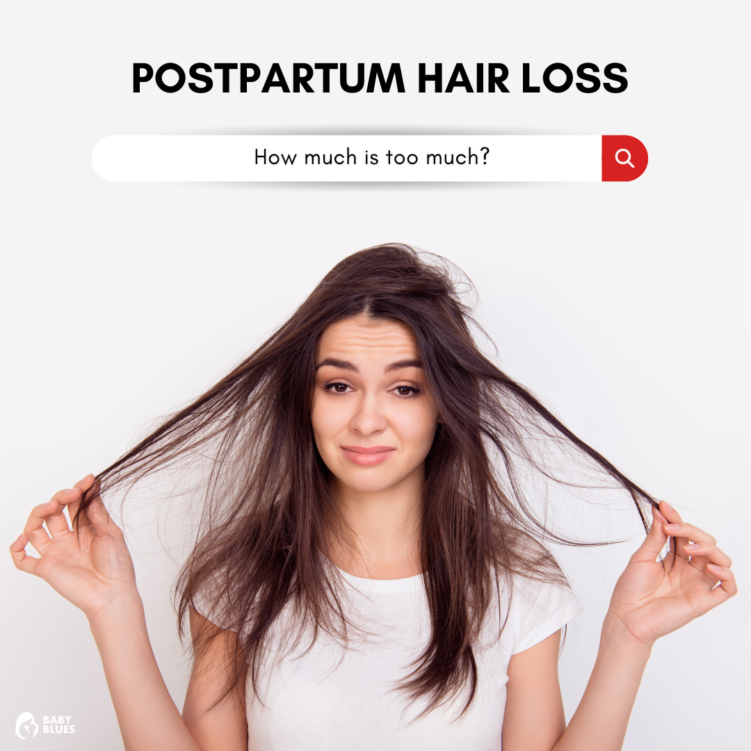 Postpartum Hair Loss: How Much Is Too Much?