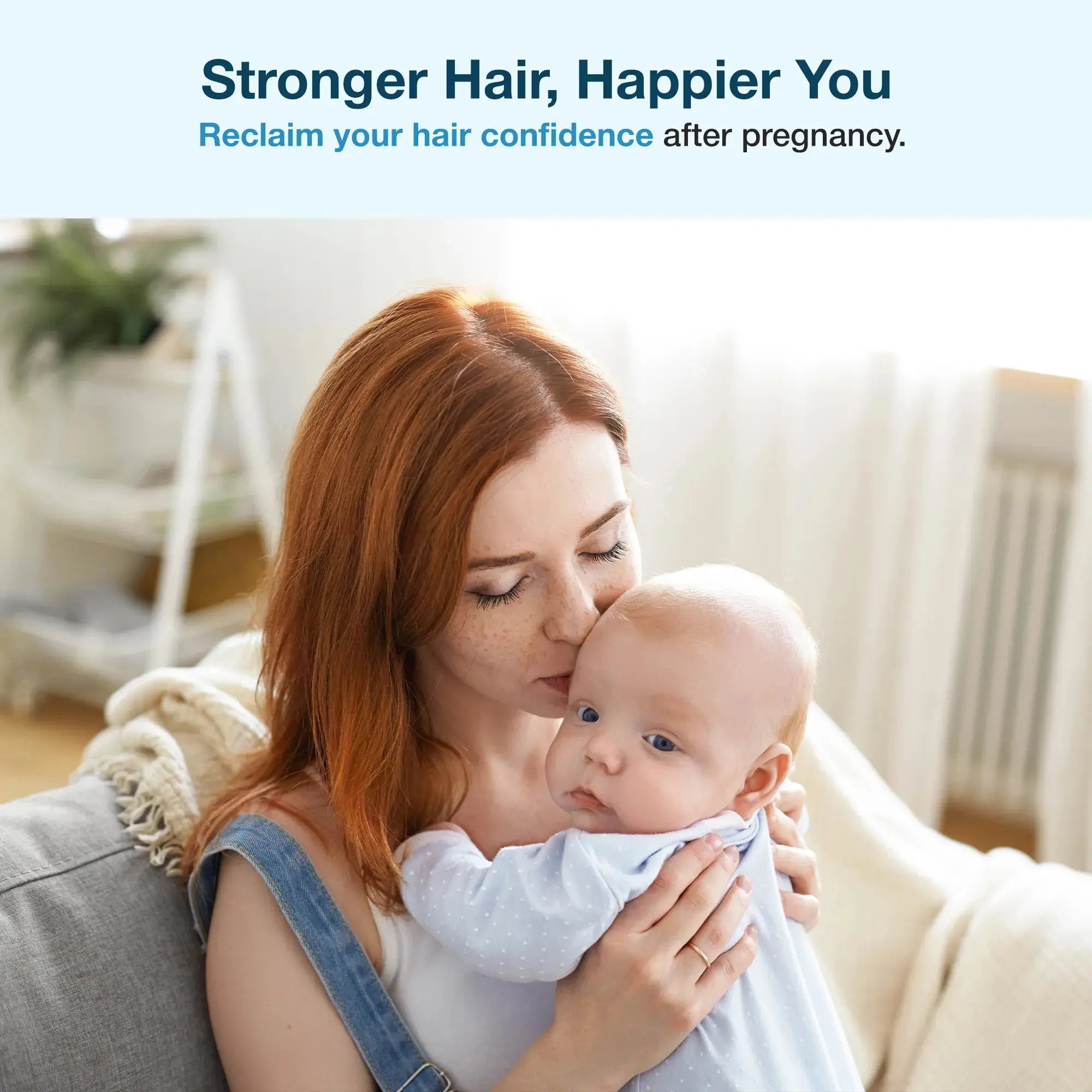 A woman with red hair kisses a baby, illustrating hair confidence after pregnancy as per the text Stronger Hair, Happier You.