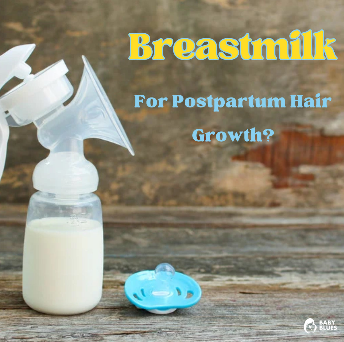 Can Breastmilk Stimulate Postpartum Hair Growth?