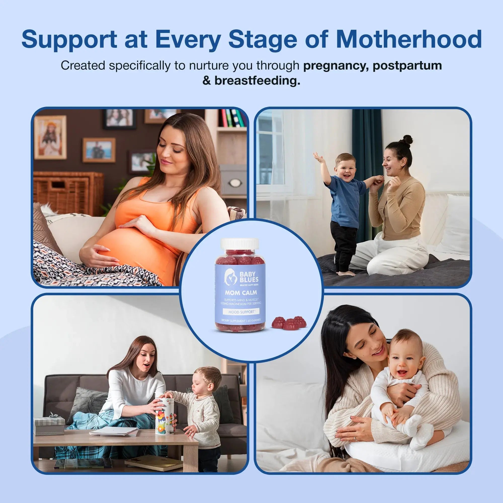 Collage of moms at different stages of motherhood, with Baby Blues Mom Calm supplements in the center.