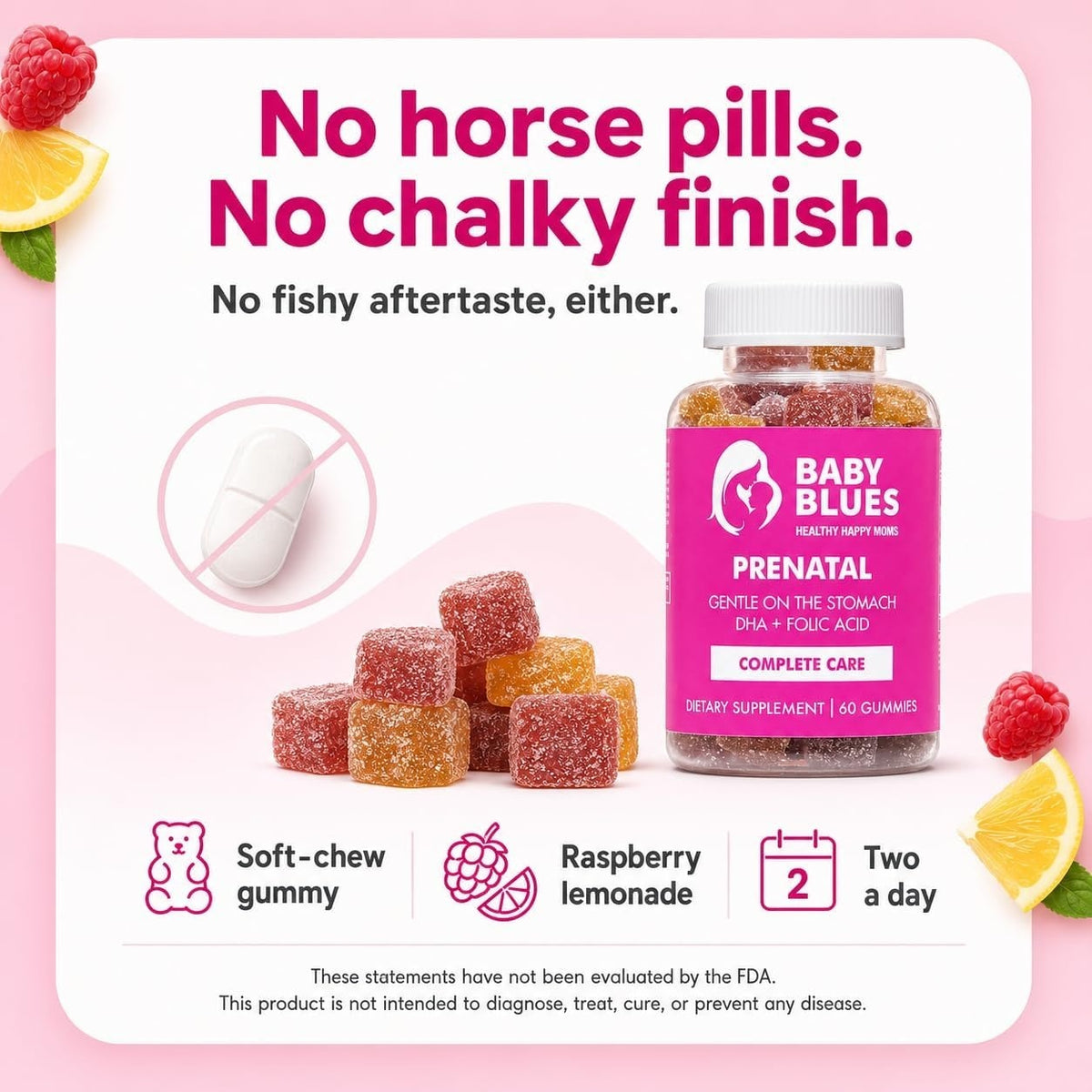 Soft-chew raspberry lemonade gummy, two a day